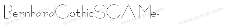 BernhardGothicSGA Me字体转换